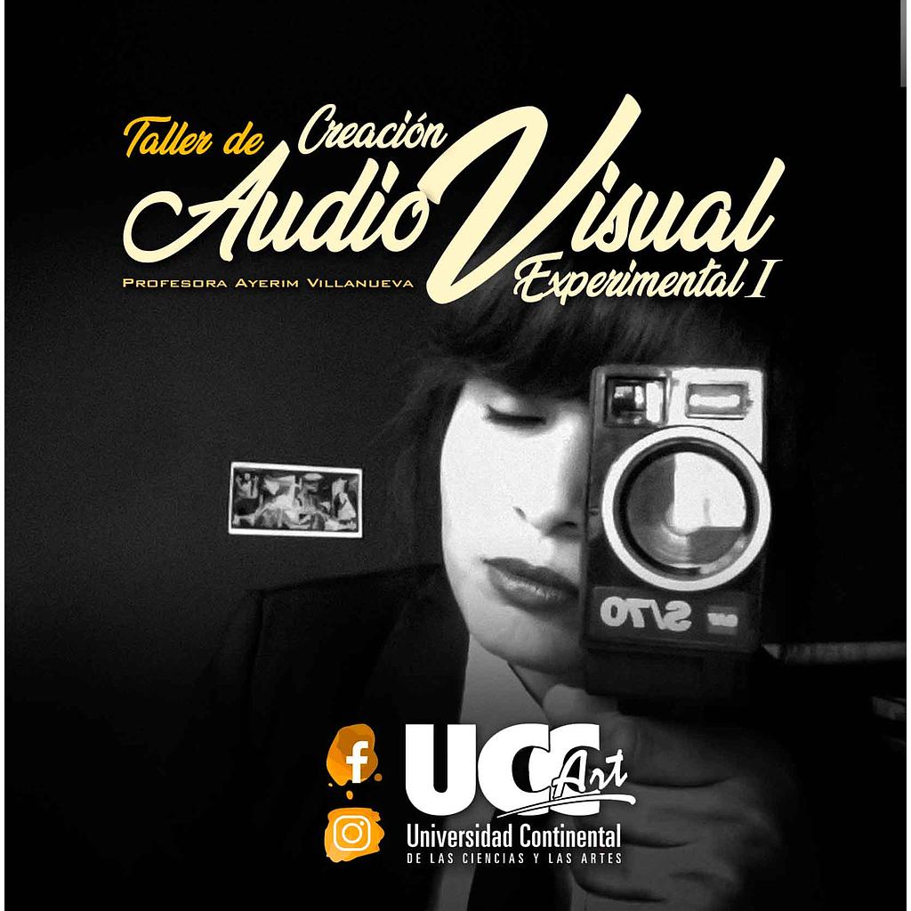 Creación Audio Visual Experimental I